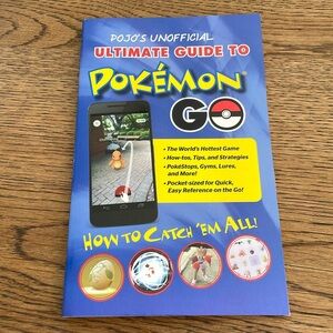 Pokémon Go - Pojo’s Unofficial Ultimate Guide, How to catch ‘em all!